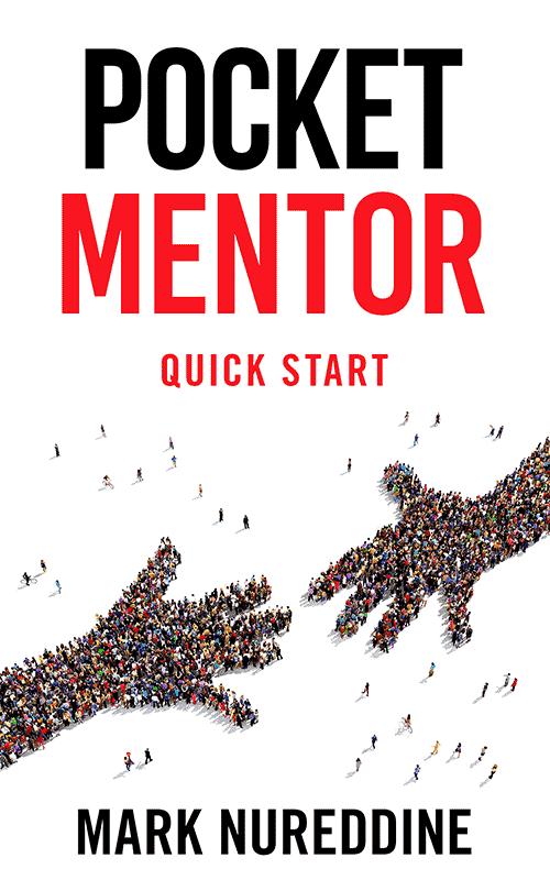 Pocket Mentor Quick Start - Mark Nureddine